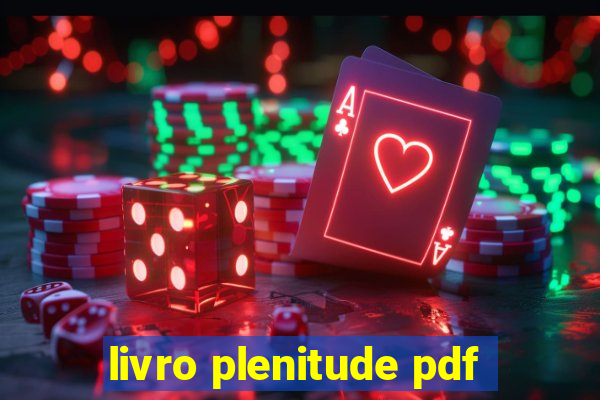 livro plenitude pdf